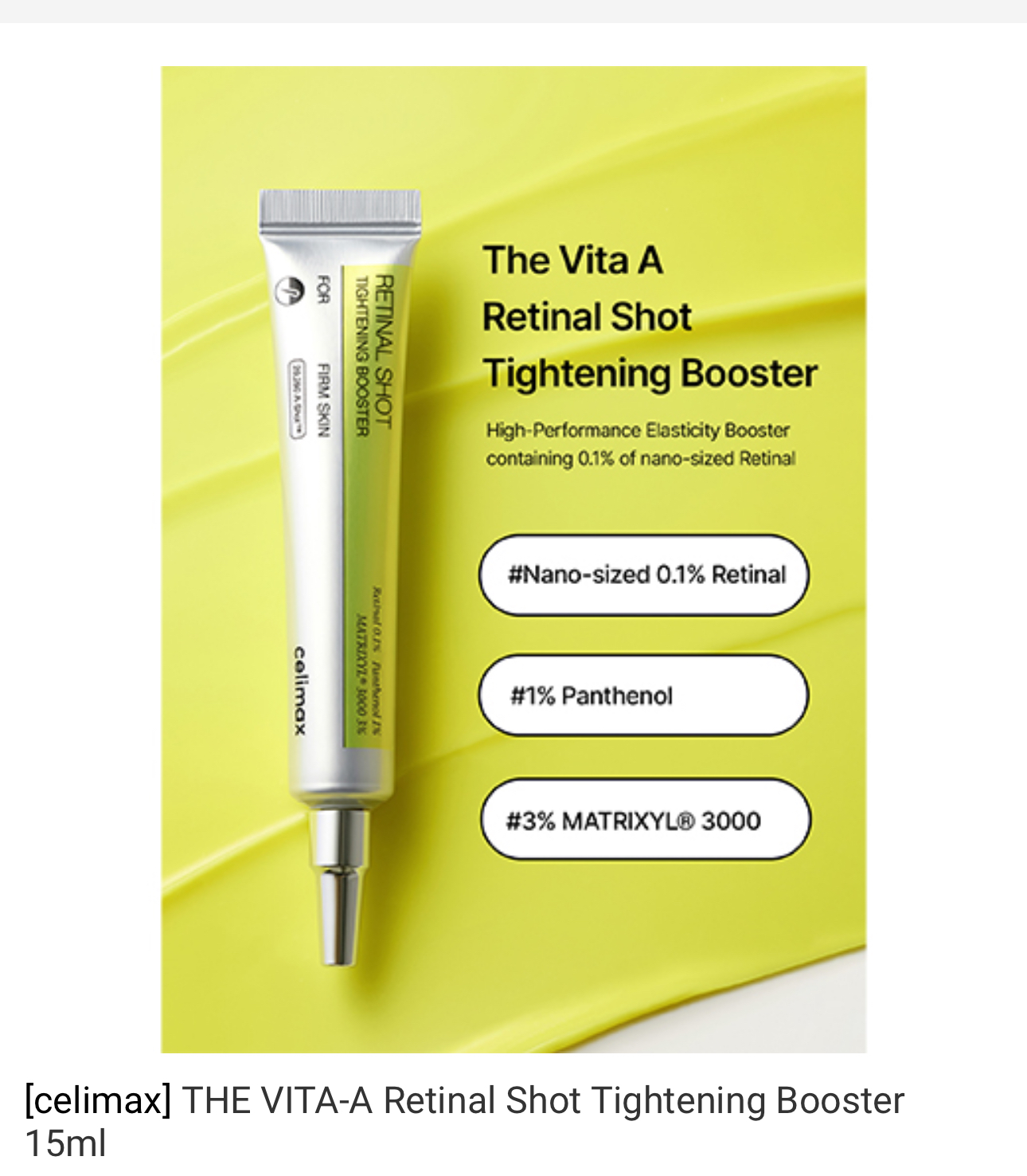 CELIMAX – The Vita‑A Retinal Shot Tightening Booster – 15 ml