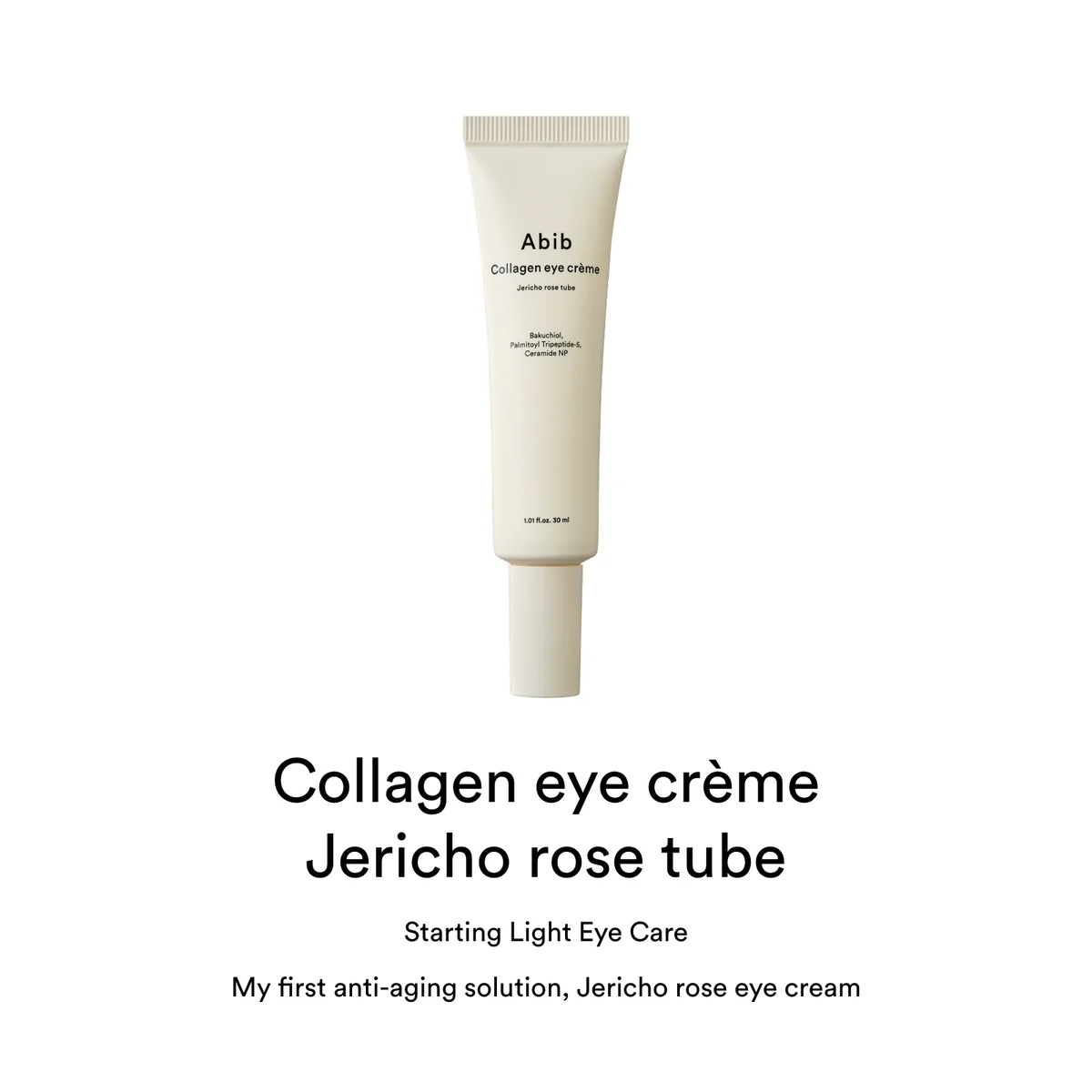 Abib – Collagen Eye Crème Jericho Rose Tube (30 ml)